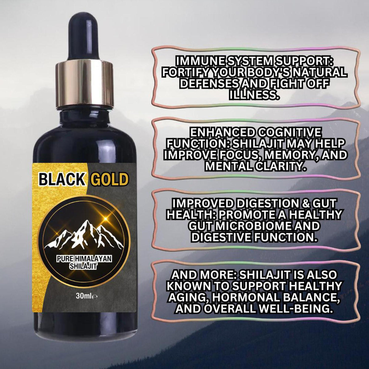 Black Gold Himalayan Shilajit liquid drops in a 30ml dark glass dropper bottle with a gold and black mountain label.
