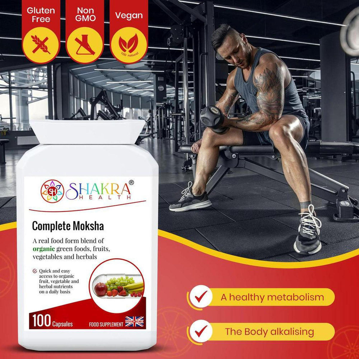 Complete Moksha supplement bottle with organic ingredients, displayed against a gym background with a man lifting weights.
