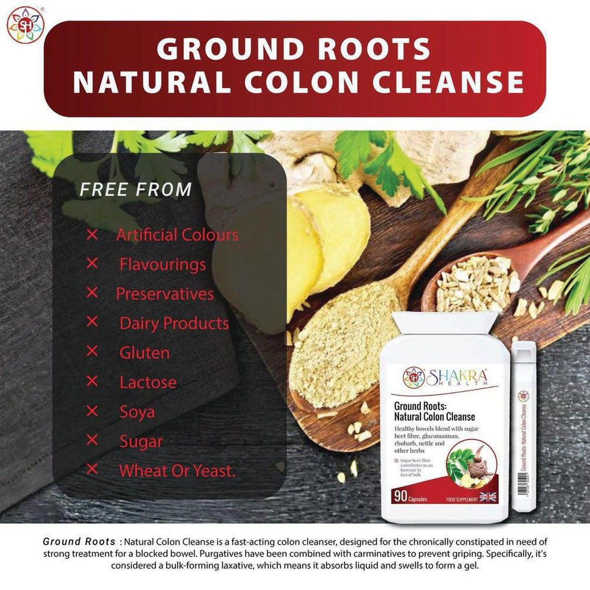 Ground Roots Natural Colon Cleanse supplement bottle with a list of free-from ingredients on a wooden background.