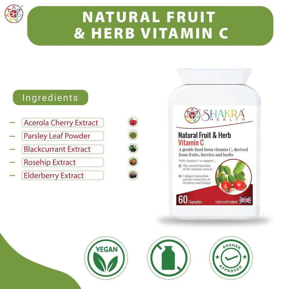 Shakra Health Natural Fruit & Herb Vitamin C supplement bottle with ingredient list and vegan, kosher, and plastic-free icons.